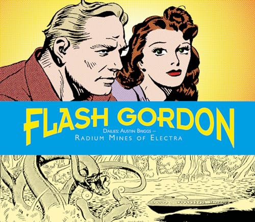 Flash Gordon Dailies: Austin Briggs: Radium Mines Of Electra: 8