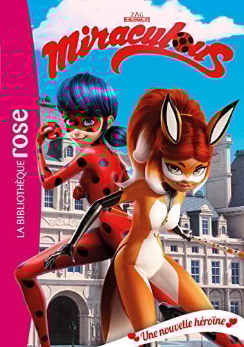 Miraculous 13 - Une nouvelle héroïne