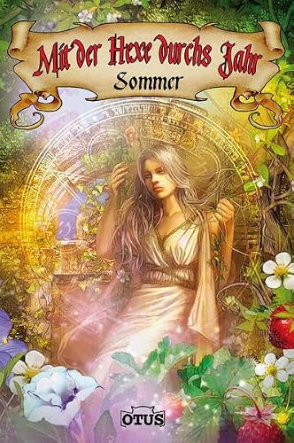 Mit der Hexe durchs Jahr - Sommer
