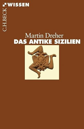 Das antike Sizilien (C.H.BECK Wissen)
