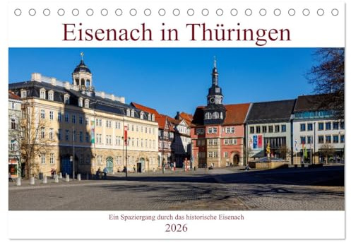Eisenach in Thüringen (Tischkalender 2026 DIN A5 quer), CALVENDO Monatskalender