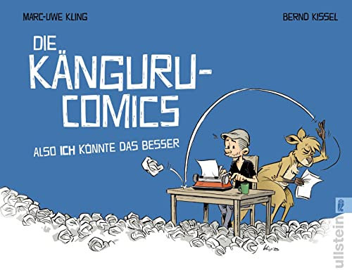Die Känguru-Comics: Also ICH könnte das besser: Vom Autor der Känguru-Chroniken (8)