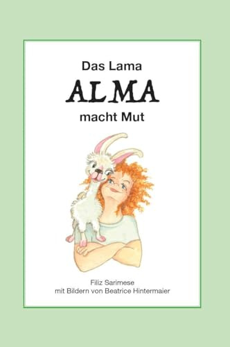 Das Lama ALMA macht Mut