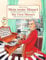 My First Mozart (Mein Erster Mozart): Easiest Piano Pieces by W.A. Mozart