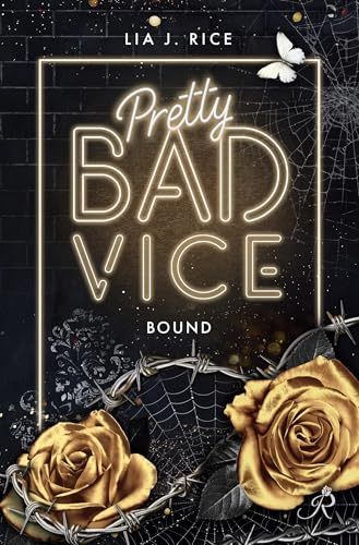 Pretty Bad Vice: Bound (Band 4) (Bad-Vice-Reihe)