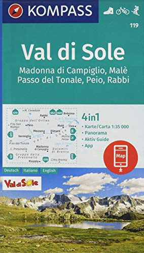 KOMPASS Wanderkarte Val di Sole, Madonna di Campiglio, Malè, Passo del Tonale, Peio, Rabbi: 4in1 Wanderkarte 1:35000 mit Panorama und Aktiv Guide ... Skitouren. (KOMPASS-Wanderkarten, Band 119)