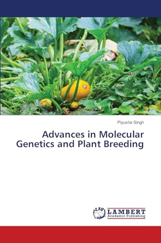 Advances in Molecular Genetics and Plant Breeding: DE