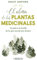 El alma de las plantas medicinales (Libros singulares)