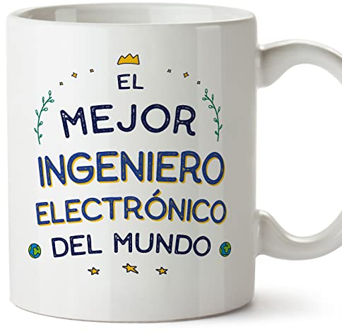 MUGFFINS Tazas para INGENIERO ELECTRÓNICO hombre - En Español - Mejor del Mundo - 11 oz / 330 ml - Regalo original y divertido