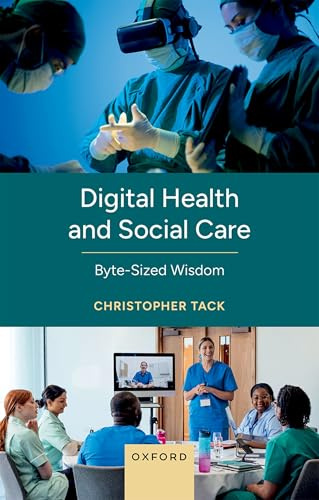 Digital Health and Social Care: Byte-sized Wisdom