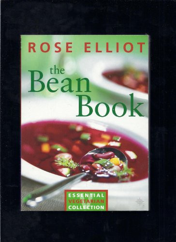 The Bean Book: Essential Vegetarian Collection (Essential Vegetarian Collectn)