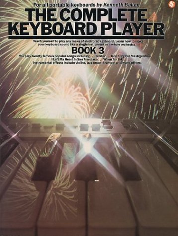 Complete Keyboard Player for All Portable Keyboards (Book 3)