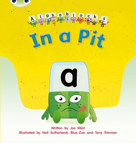 Bug Club Phonics - Phase 2 Unit 1-2: Alphablocks In a Pit