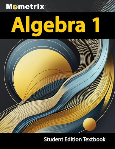 Algebra 1 Textbook, Mometrix, Student Edition
