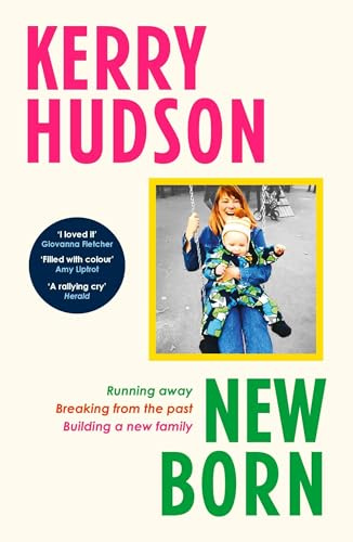 Newborn: on motherhood, home and belonging