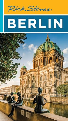 Rick Steves Berlin (Fifth Edition) (Rick Steves Travel Guide)