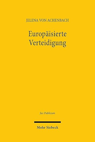 Europäisierte Verteidigung (Jus Publicum)