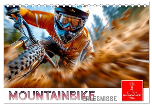 Mountainbike Erlebnisse (Tischkalender 2026 DIN A5 quer), CALVENDO Monatskalender: Abenteuerliche Fahrten auf anspruchsvollen Trails. (CALVENDO Sport)