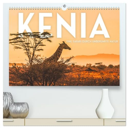 Kenia - Eine Safari durch unberührte Natur. (hochwertiger Premium Wandkalender 2026 DIN A2 quer), Kunstdruck in Hochglanz: 12 hevorragende Aufnahmen aus Kenia. (CALVENDO Orte)