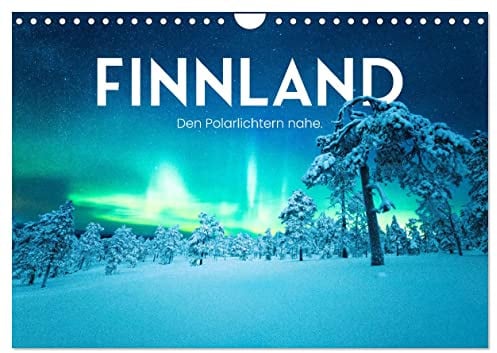 Finnland - Den Polarlichtern nahe. (Wandkalender 2026 DIN A4 quer), CALVENDO Monatskalender: 12 atemberaubende Aufnahmen aus FInnland. (CALVENDO Orte)