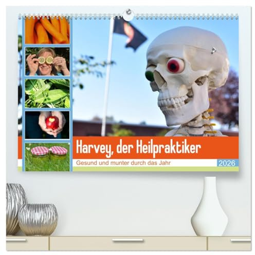 Harvey, der Heilpraktiker (hochwertiger Premium Wandkalender 2026 DIN A2 quer), Kunstdruck in Hochglanz: 12 Tipps für den gesunden Alltag (CALVENDO Orte)