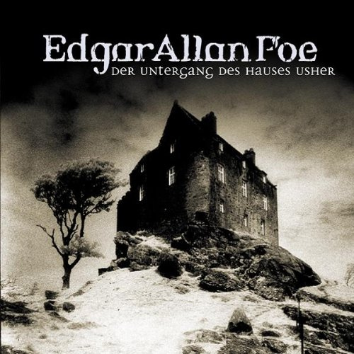 Edgar Allan Poe - Folge 3: Der Untergang des Hauses Usher. Hörspiel (Lübbe Audio)