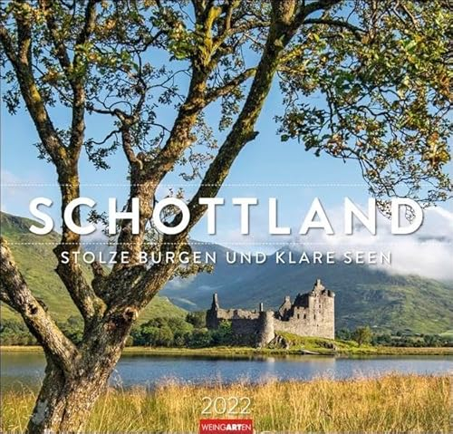Schottland Kalender 2022: Stolze Burgen und klare Seen