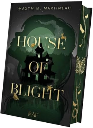 House of Blight (Die Threadmender Chroniken)