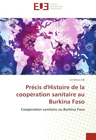 Précis d'Histoire de la coopération sanitaire au Burkina Faso: Coopération sanitaire au Burkina Faso