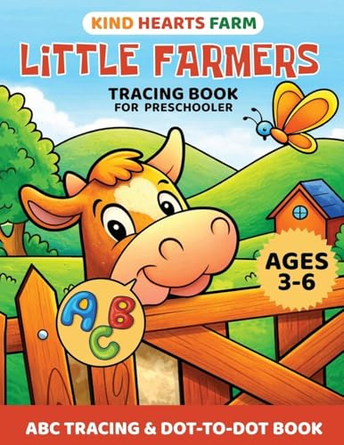 Kind Hearts Farm: Little Farmers Tracing Book for Preschooler