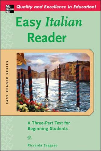 Easy Italian Reader: A Three-Part Text for Beginning Students (Easy Reader Series)