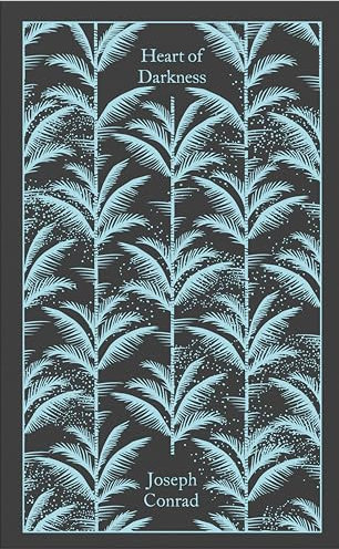 Heart of Darkness: Joseph Conrad (Penguin Clothbound Classics)