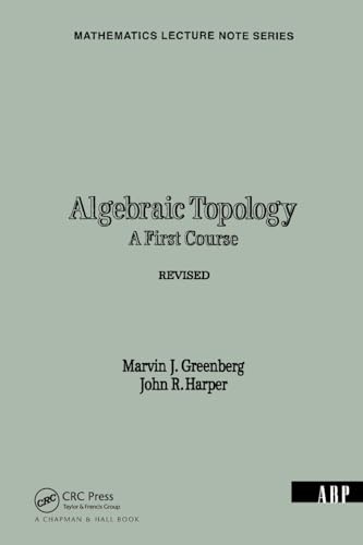 Algebraic Topology: A First Course (Mathematics Lecture Note Series)