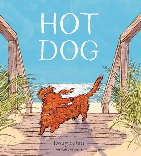 Hot Dog: The perfect read for a hot summer’s day