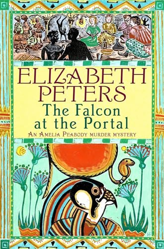 The Falcon at the Portal (Amelia Peabody Murder Mystery)