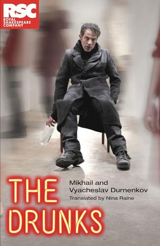 The Drunks (Royal Shakespeare Company)