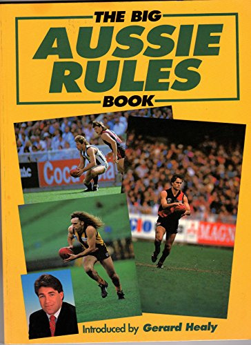 The Big Aussie Rules Book