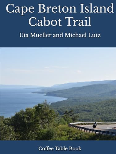Cape Breton Island: Cabot Trail – Coffee Table Book – Blue Edition (Cape Breton Island Coffee Table Books)
