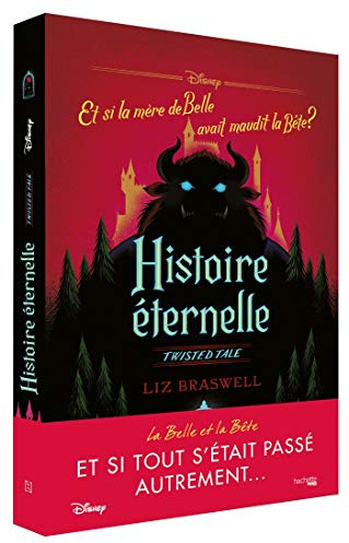 Twisted Tale Disney Histoire éternelle: Et si la mère de Belle avait maudit la Bête ?