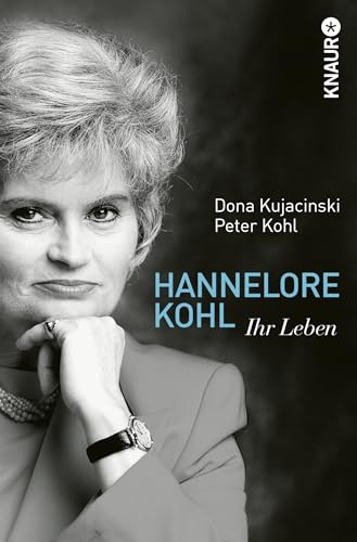 Hannelore Kohl: Ihr Leben