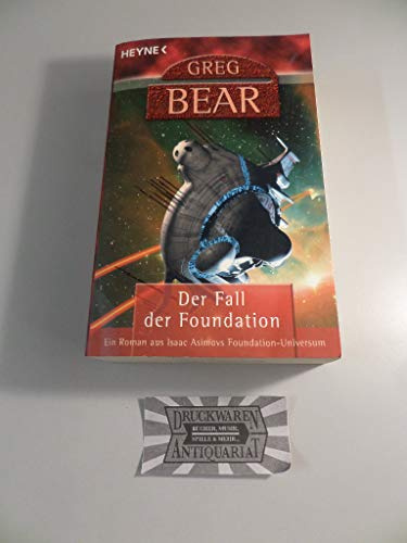 Der Fall der Foundation: Roman