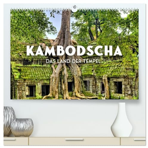Kambodscha - Das Land der Tempel. (hochwertiger Premium Wandkalender 2026 DIN A2 quer), Kunstdruck in Hochglanz: Eine Perle in Südostasien. (CALVENDO Orte)