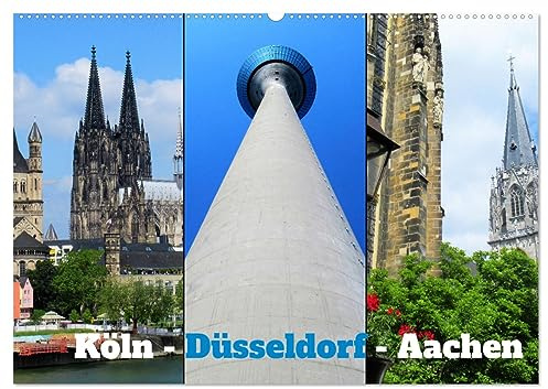 Köln, Düsseldorf, Aachen (Wandkalender 2026 DIN A2 quer), CALVENDO Monatskalender: Die in der Metropolregion Rheinland liegenden Städte Köln, ... dem prägenden Fluss Rhein. (CALVENDO Orte)
