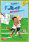 Mein bunter Fußball-Mitmachblock: Für Kinder ab 5 Jahren mit Rätseln, Quizfragen, Sachwissen, Malvorlagen und Witzen