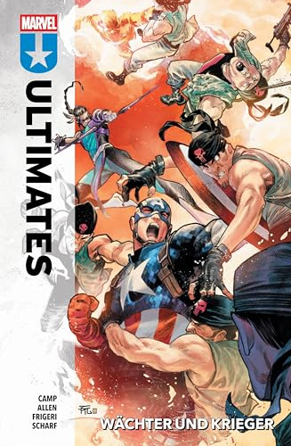 Ultimates: Bd. 2: Wächter und Krieger