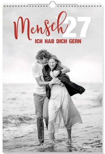 Mensch - ich hab dich gern 2027: S/W-Kalender