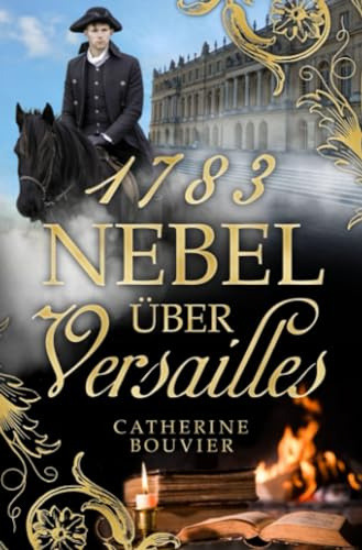 1783 - Nebel über Versailles: DE
