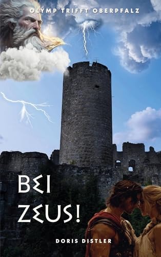 Bei Zeus!: Olymp trifft Oberpfalz
