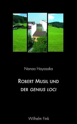 Robert Musil und der genius loci. Die Lebensumstände des Mannes ohne Eigenschaften