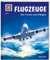 WAS IST WAS Band 10 Flugzeuge. Der Traum vom Fliegen (WAS IST WAS Sachbuch, Band 10)